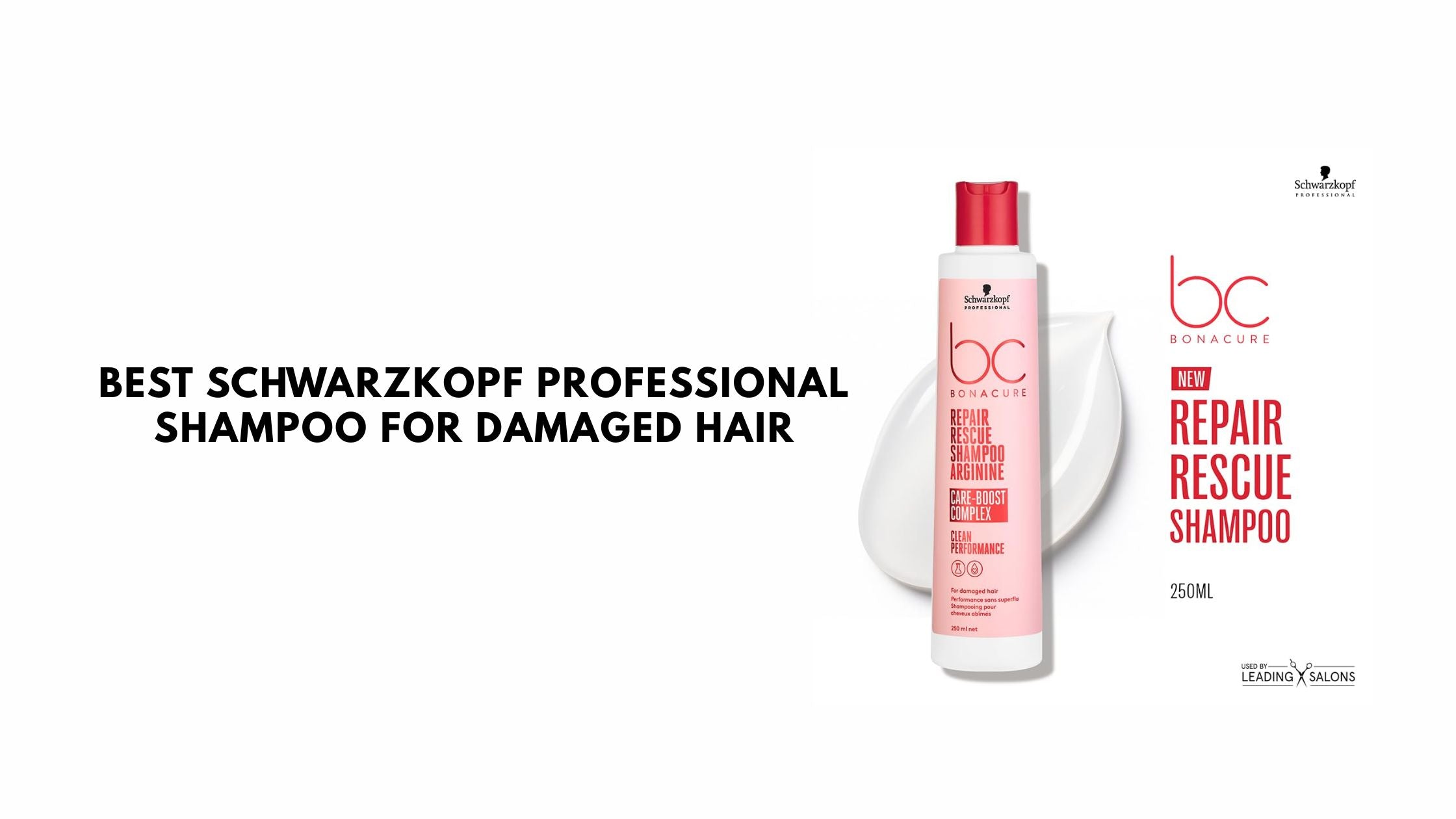 Best Schwarzkopf Professional Shampoo for Damaged Hair