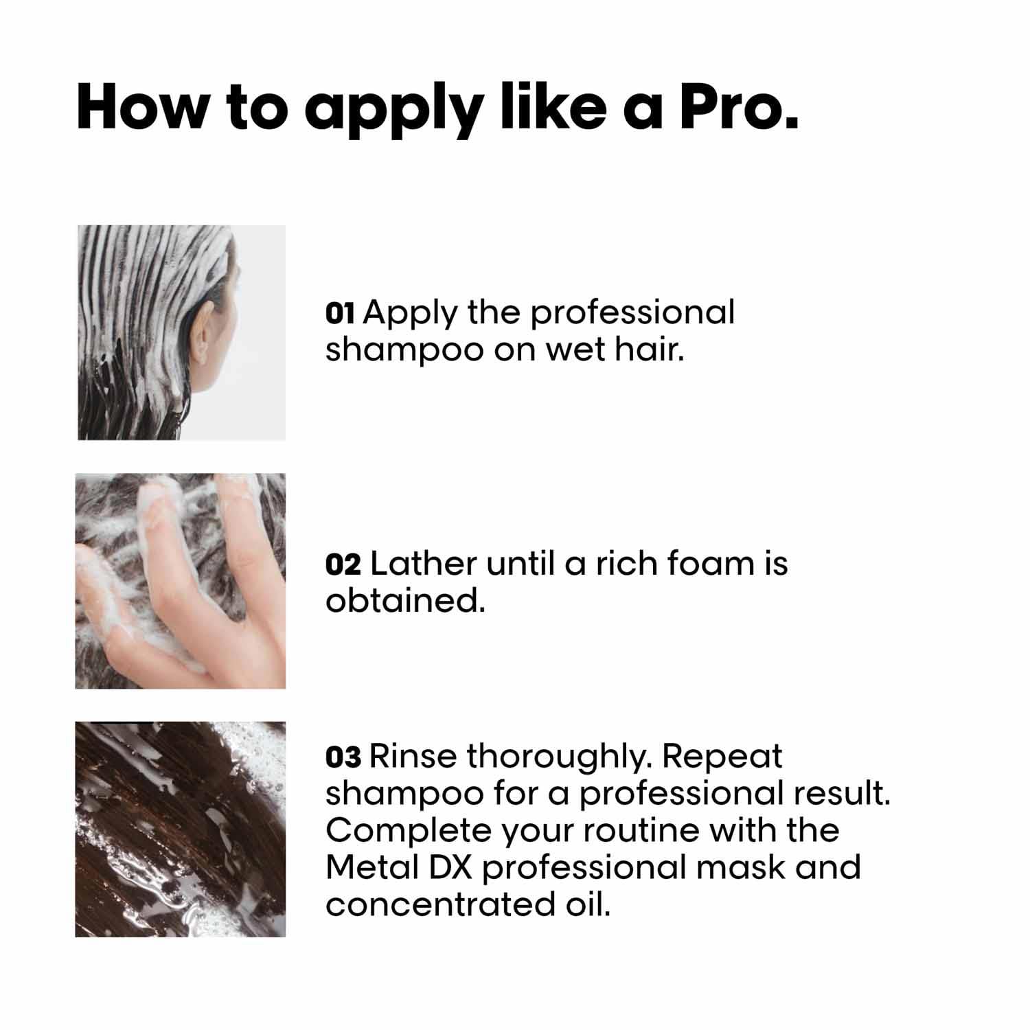 Instructions on how to apply shampoo professionally with images of hair and hands.