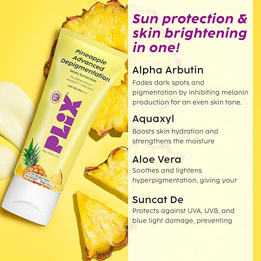 PLIX – The Plant Fix Pineapple Advanced Depigmentation Dewy Sunscreen | SPF 50 PA++++ | Alpha Arbutin & Aquaxyl | Hydrating & Anti-Pigmentation | 50g PLIX