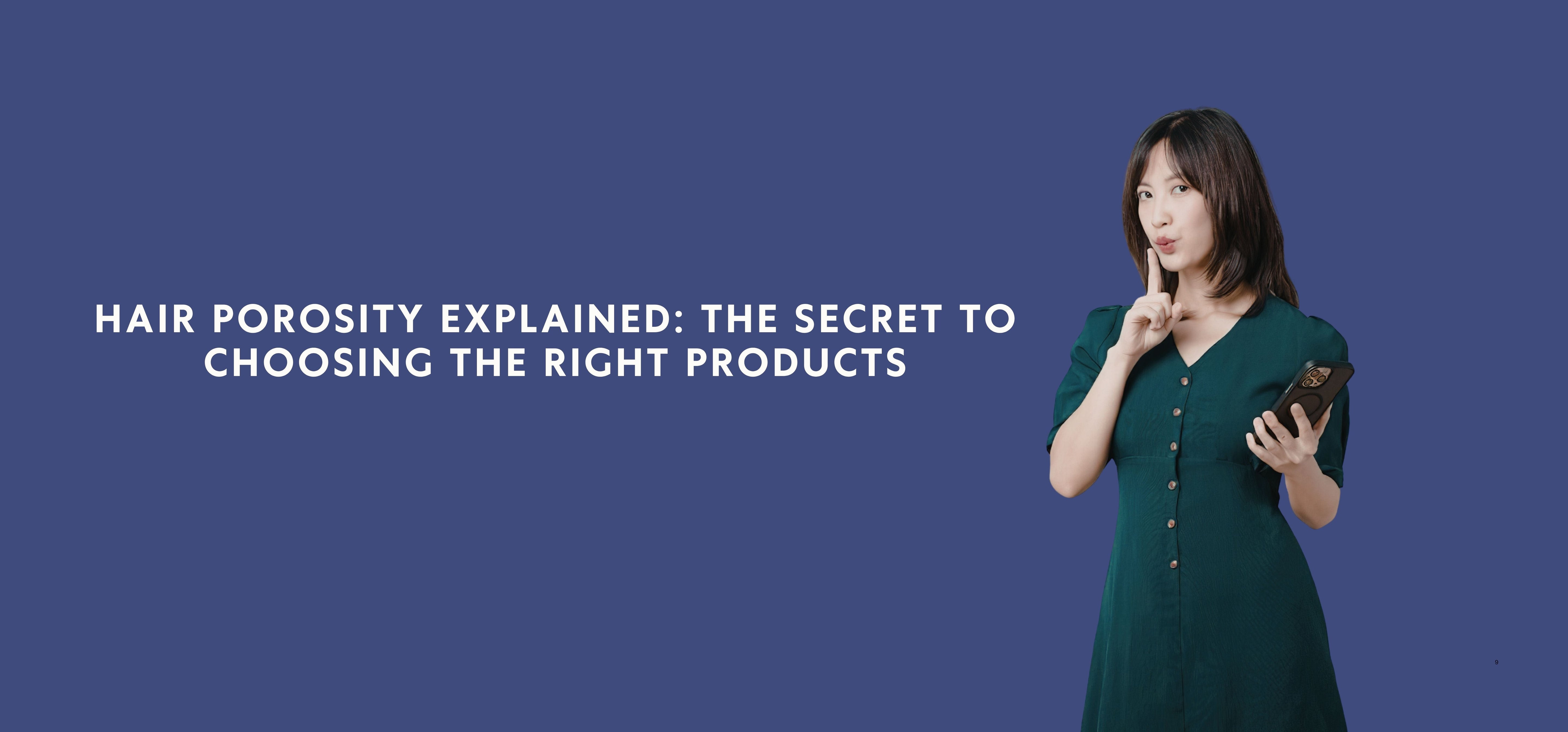 Hair Porosity Explained: The Secret to Choosing the Right Products