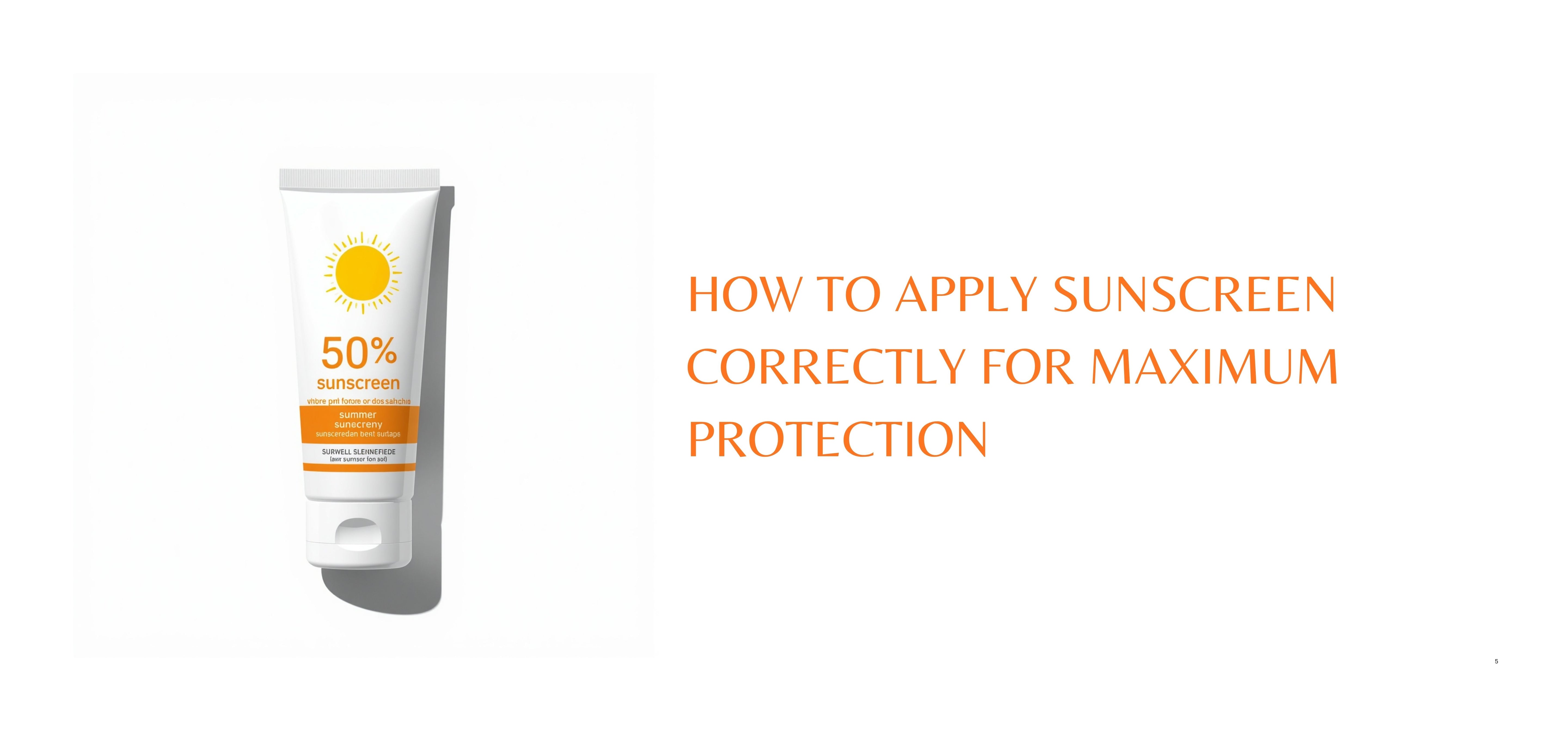 How to Apply Sunscreen Correctly for Maximum Protection