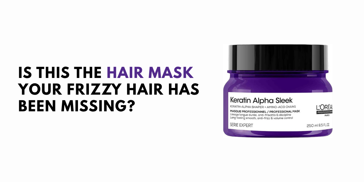 Is This the Hair Mask Your Frizzy Hair Has Been Missing?