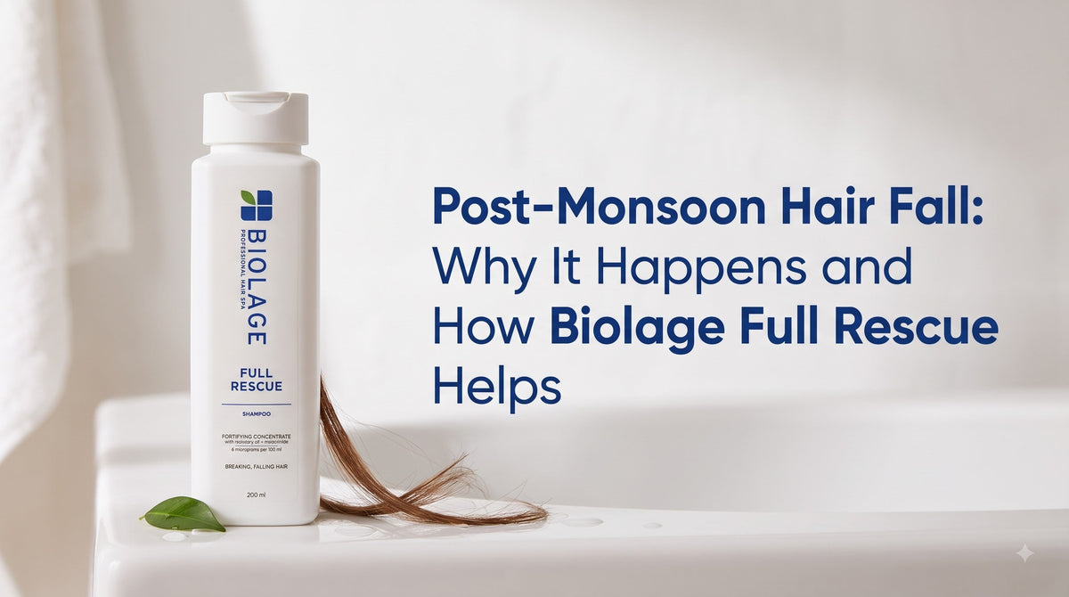 Post-Monsoon Hair Fall: Why It Happens and How Biolage Full Rescue Helps