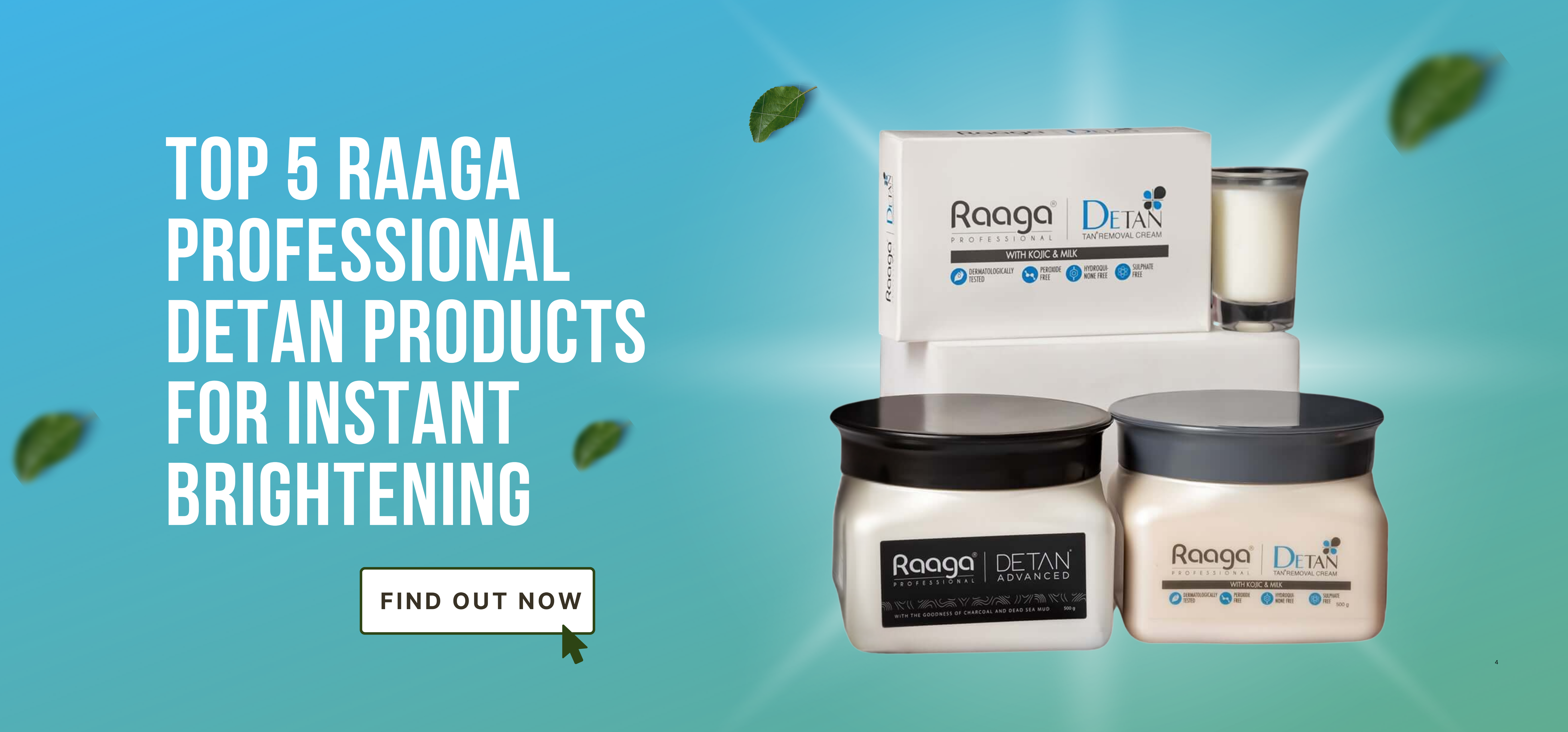 Top 5 Raaga Professional Detan Products for Instant Brightening